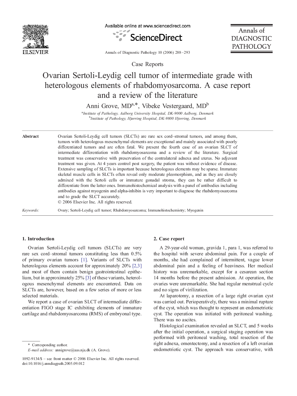 Ovarian Sertoli-Leydig cell tumor of intermediate grade with heterologous elements of rhabdomyosarcoma. A case report and a review of the literature