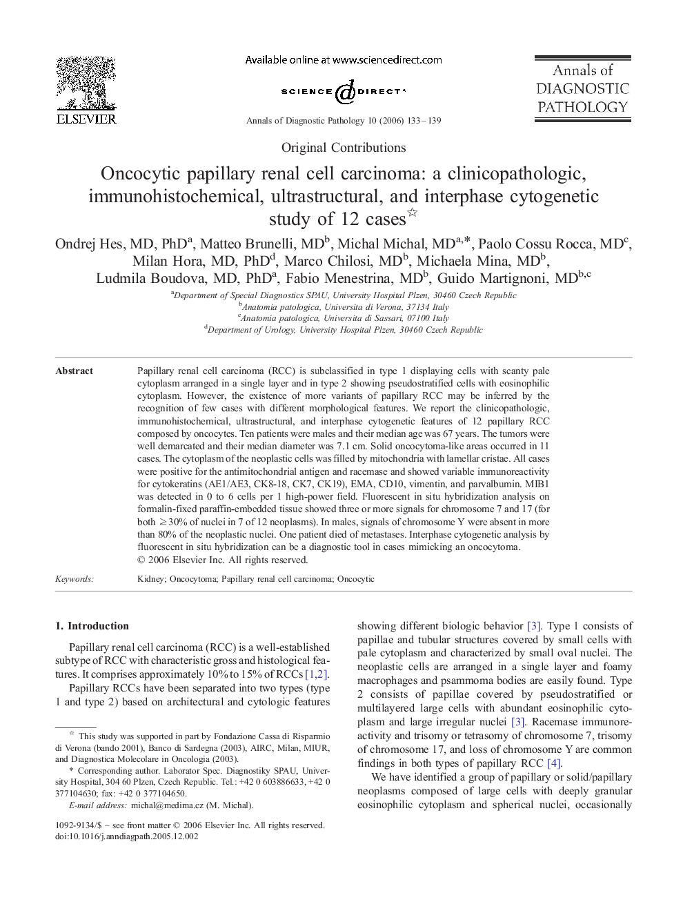 Oncocytic papillary renal cell carcinoma: a clinicopathologic, immunohistochemical, ultrastructural, and interphase cytogenetic study of 12 cases 