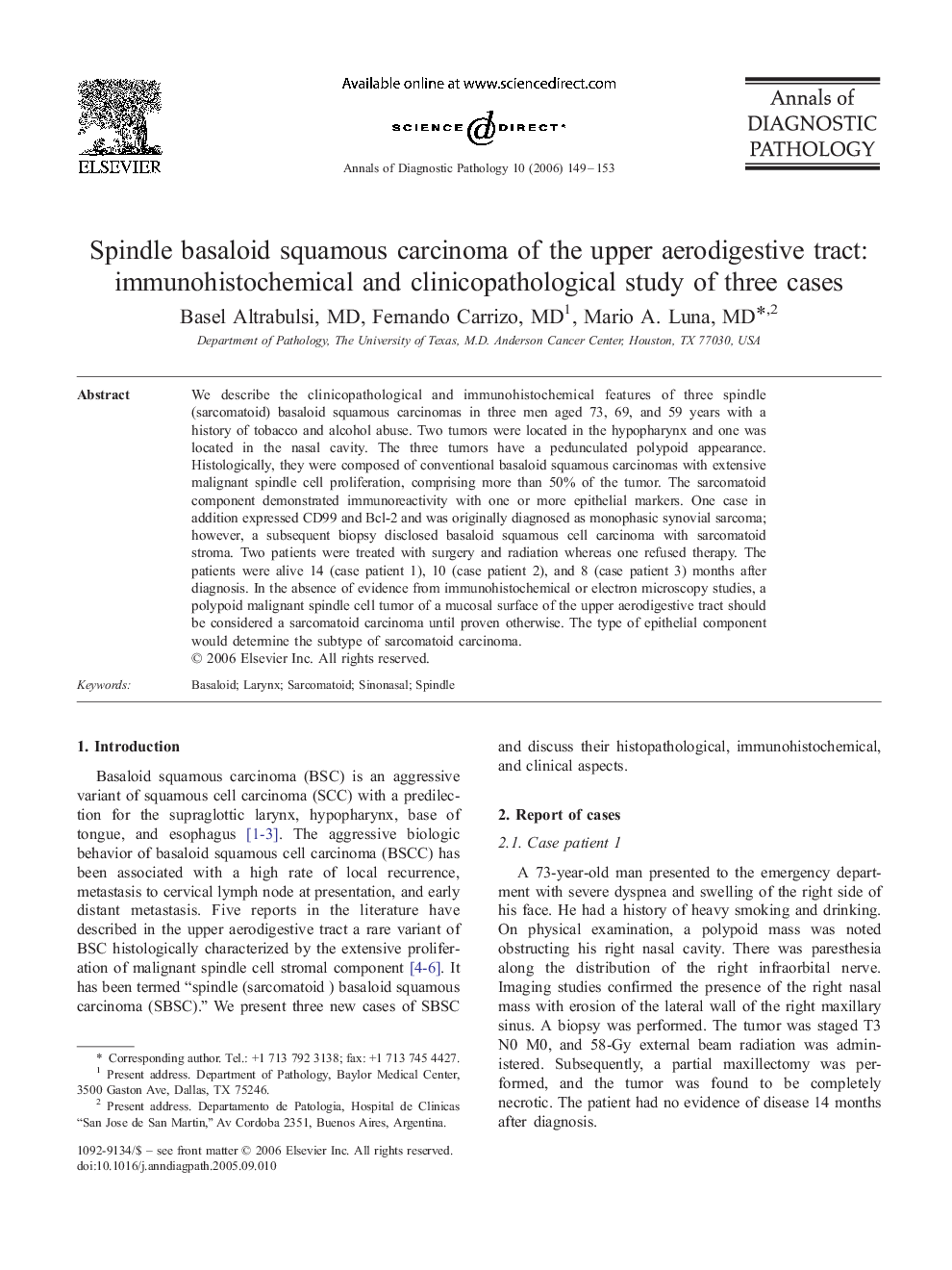 Spindle basaloid squamous carcinoma of the upper aerodigestive tract: immunohistochemical and clinicopathological study of three cases