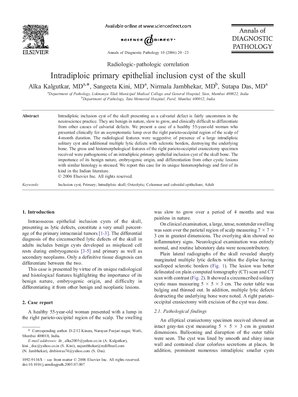 Intradiploic primary epithelial inclusion cyst of the skull