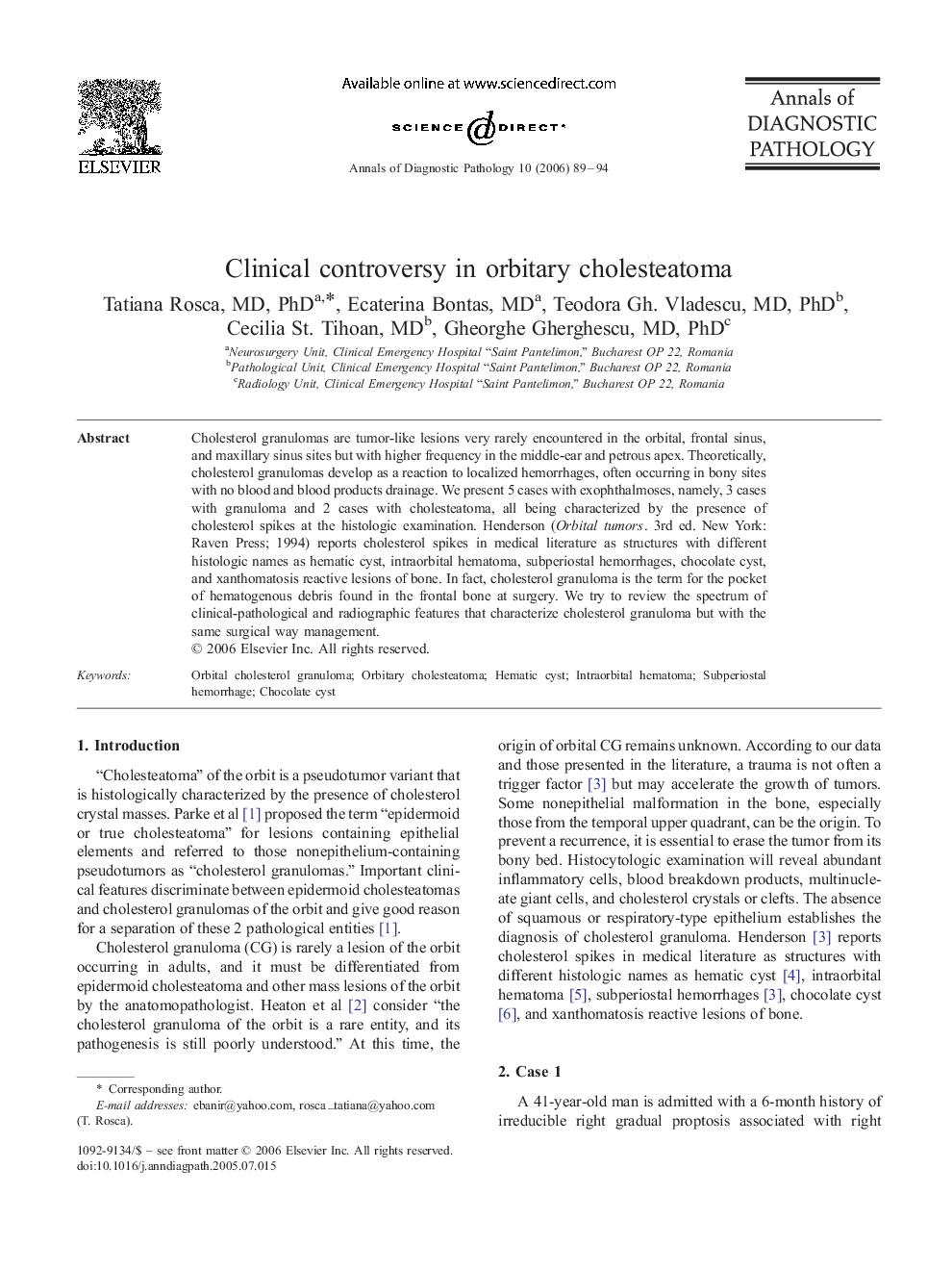 Clinical controversy in orbitary cholesteatoma