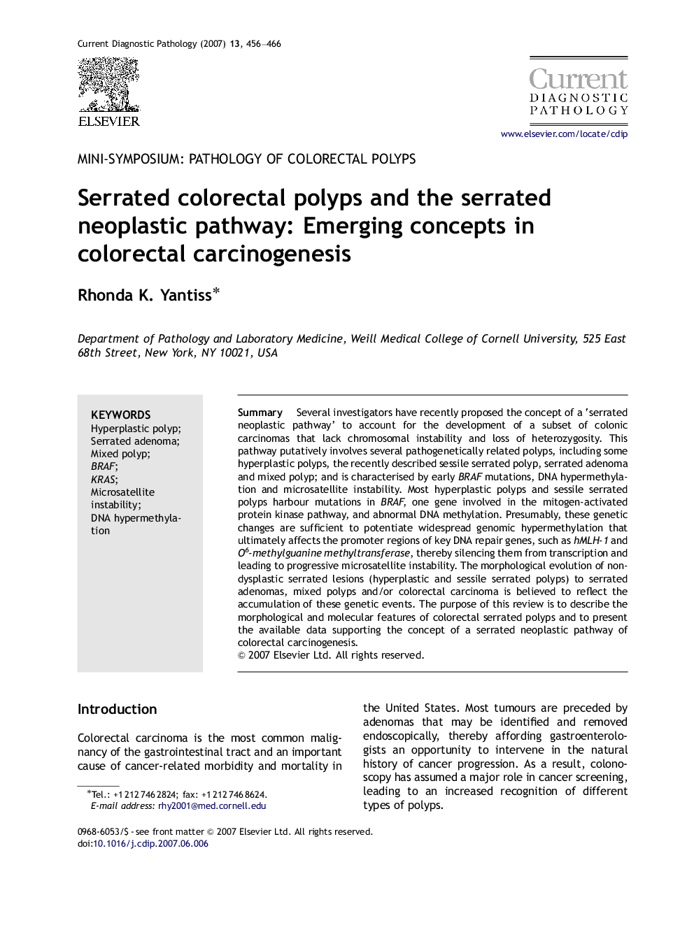 Serrated colorectal polyps and the serrated neoplastic pathway: Emerging concepts in colorectal carcinogenesis