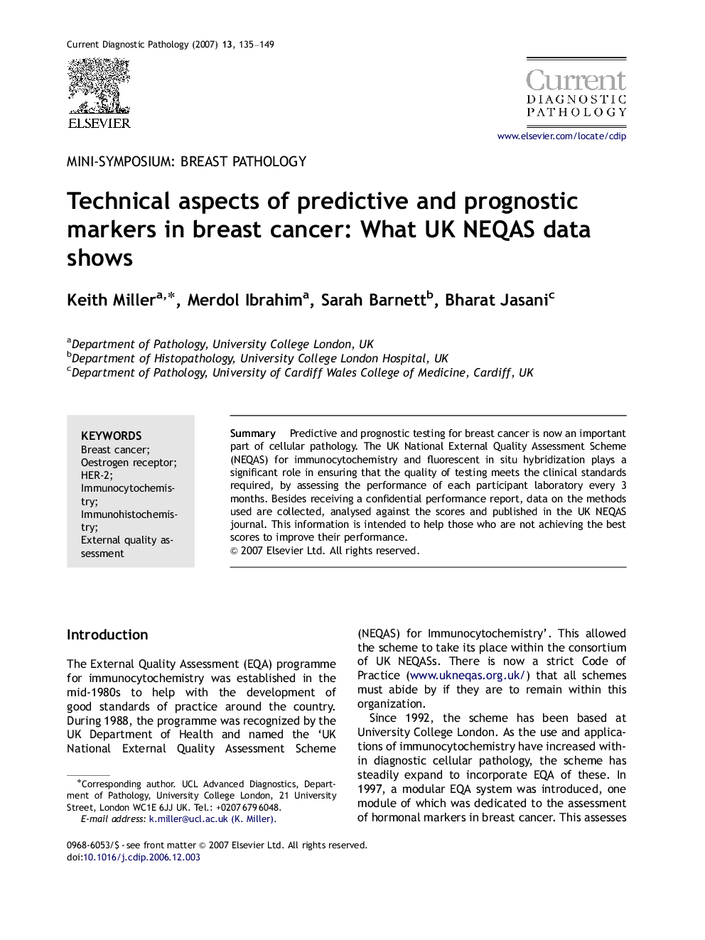 Technical aspects of predictive and prognostic markers in breast cancer: What UK NEQAS data shows