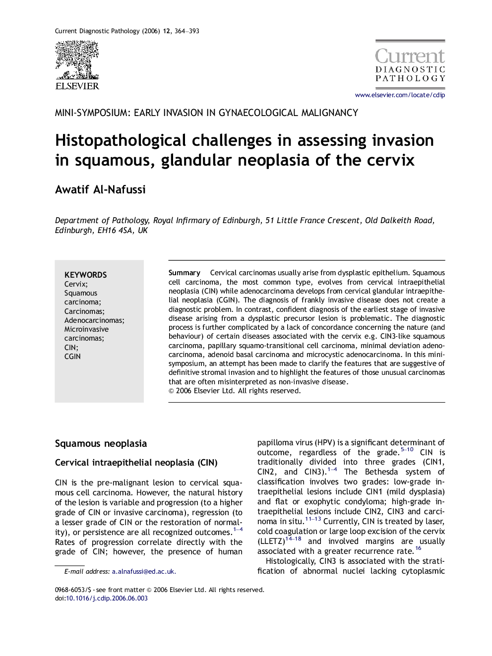 Histopathological challenges in assessing invasion in squamous, glandular neoplasia of the cervix