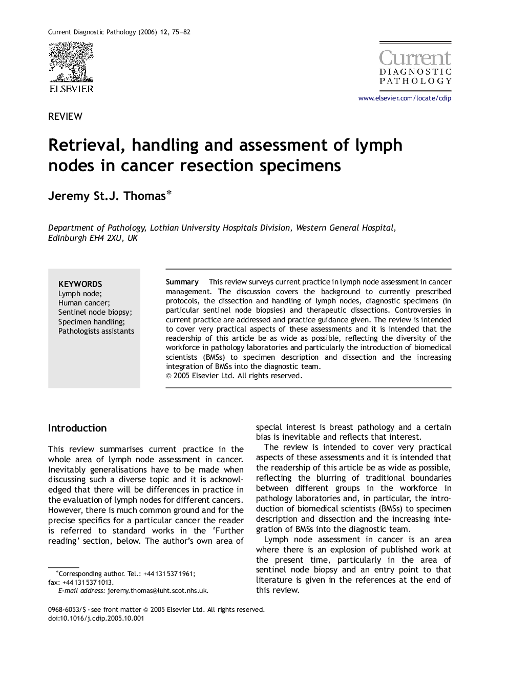 Retrieval, handling and assessment of lymph nodes in cancer resection specimens