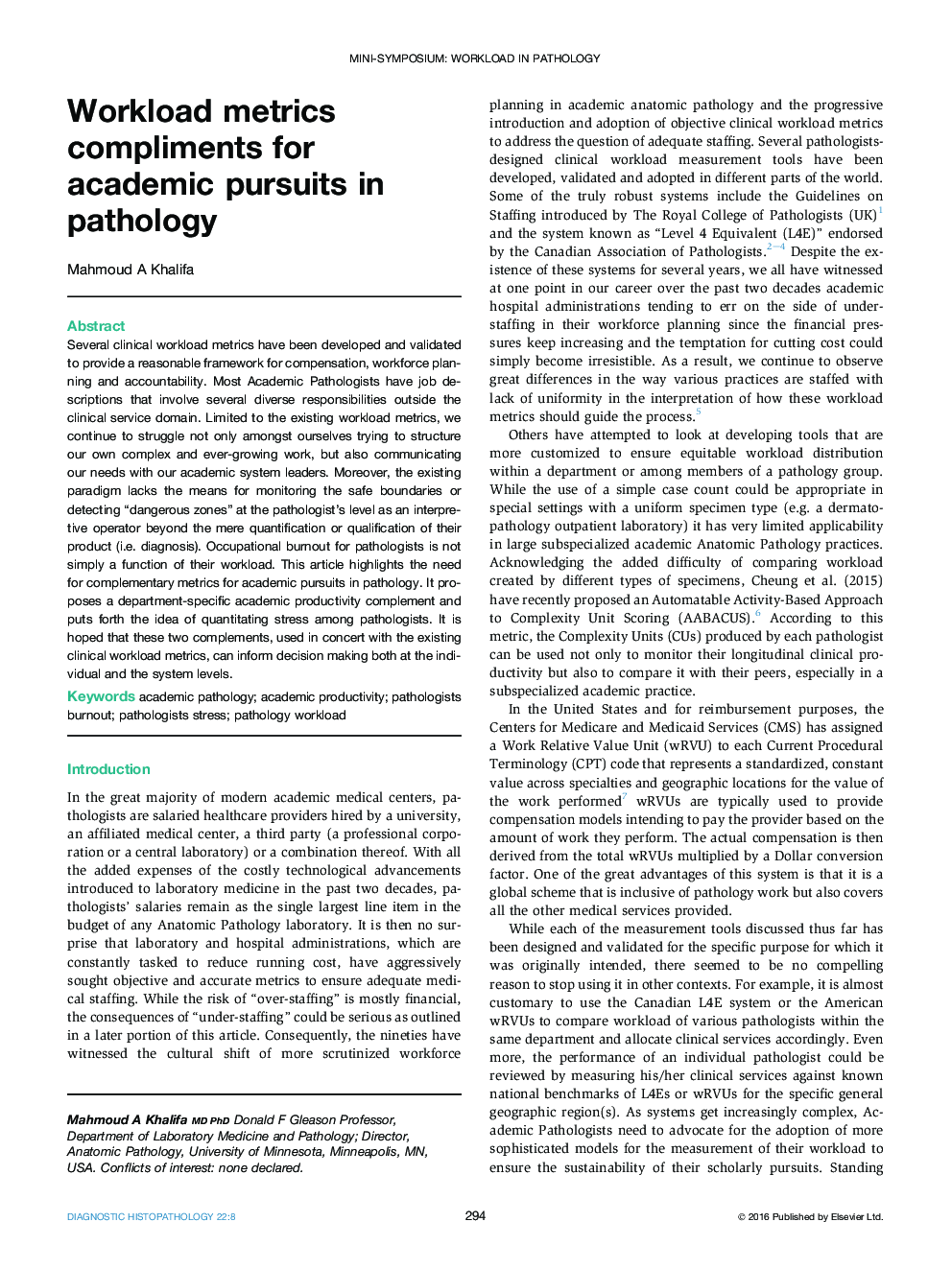 Workload metrics compliments for academic pursuits in pathology