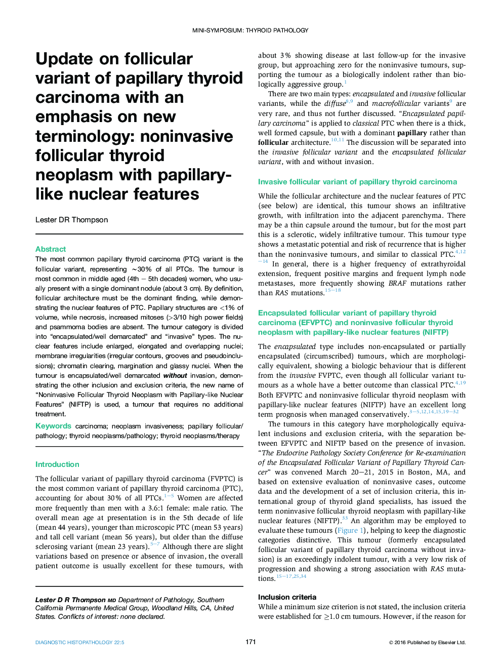 Update on follicular variant of papillary thyroid carcinoma with an emphasis on new terminology: noninvasive follicular thyroid neoplasm with papillary-like nuclear features