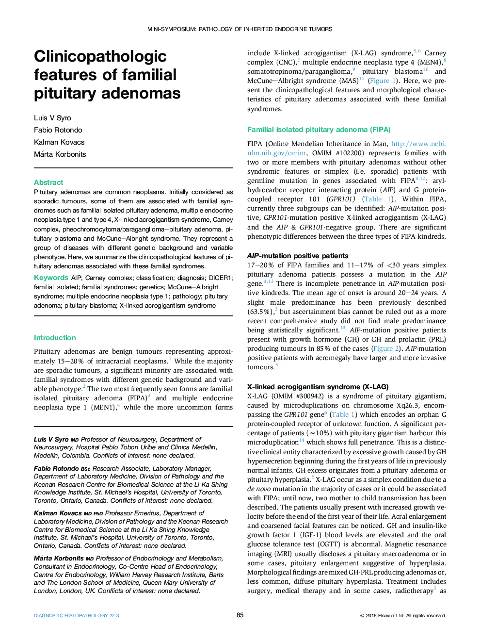 Clinicopathologic features of familial pituitary adenomas