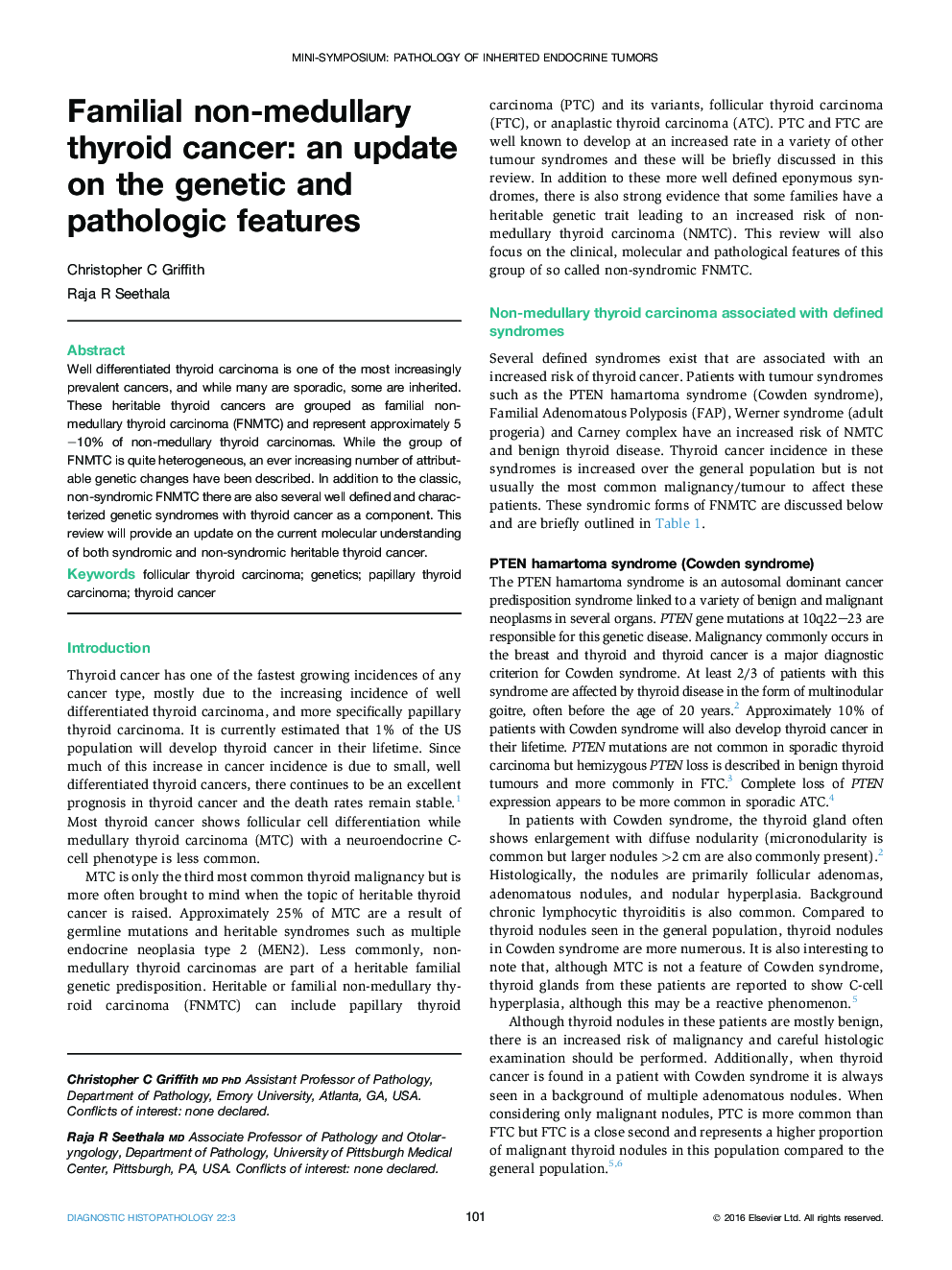 Familial non-medullary thyroid cancer: an update on the genetic and pathologic features