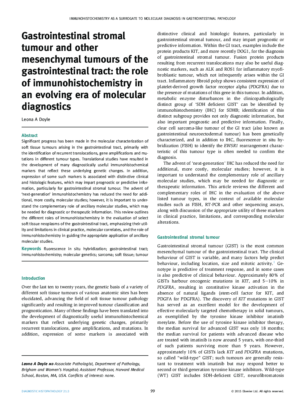Gastrointestinal stromal tumour and other mesenchymal tumours of the gastrointestinal tract: the role of immunohistochemistry in an evolving era of molecular diagnostics