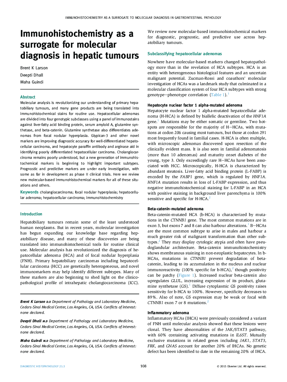 Immunohistochemistry as a surrogate for molecular diagnosis in hepatic tumours