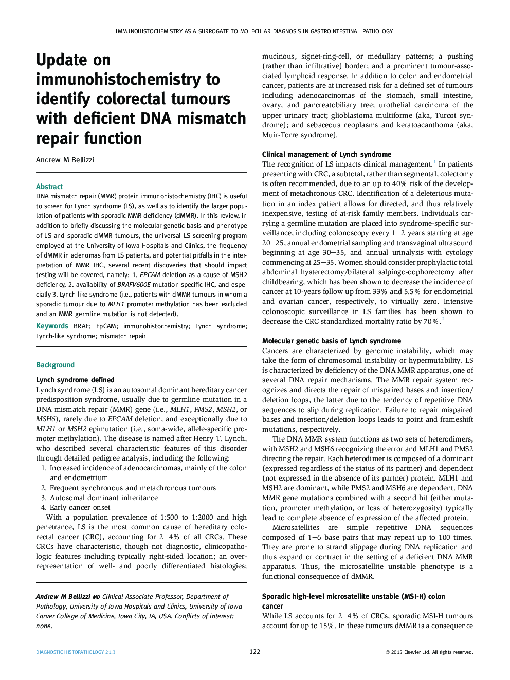 Update on immunohistochemistry to identify colorectal tumours with deficient DNA mismatch repair function