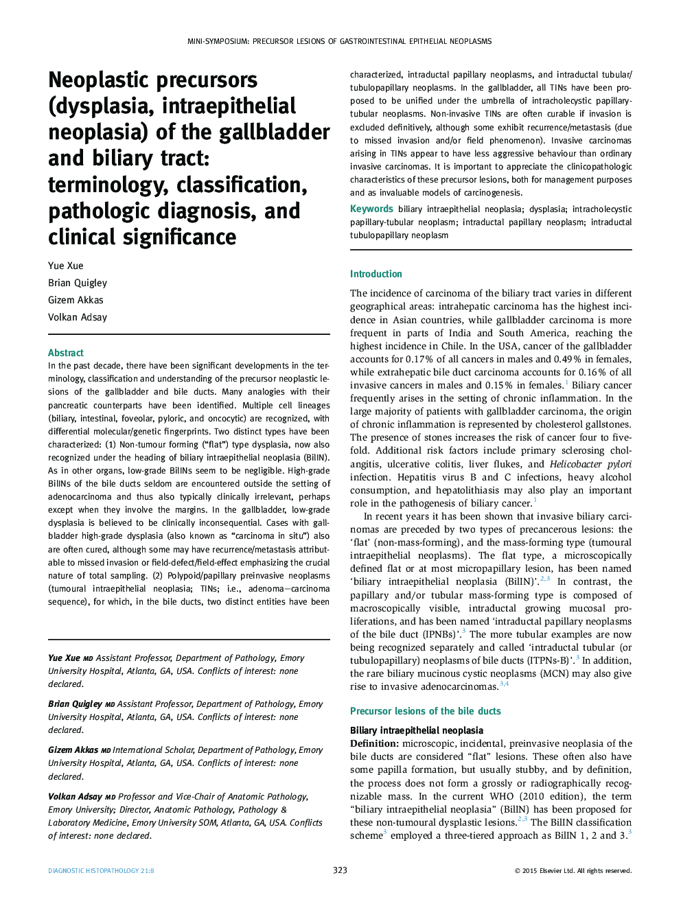 Neoplastic precursors (dysplasia, intraepithelial neoplasia) of the gallbladder and biliary tract: terminology, classification, pathologic diagnosis, and clinical significance