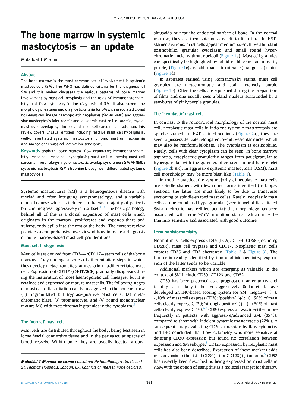 The bone marrow in systemic mastocytosis – an update