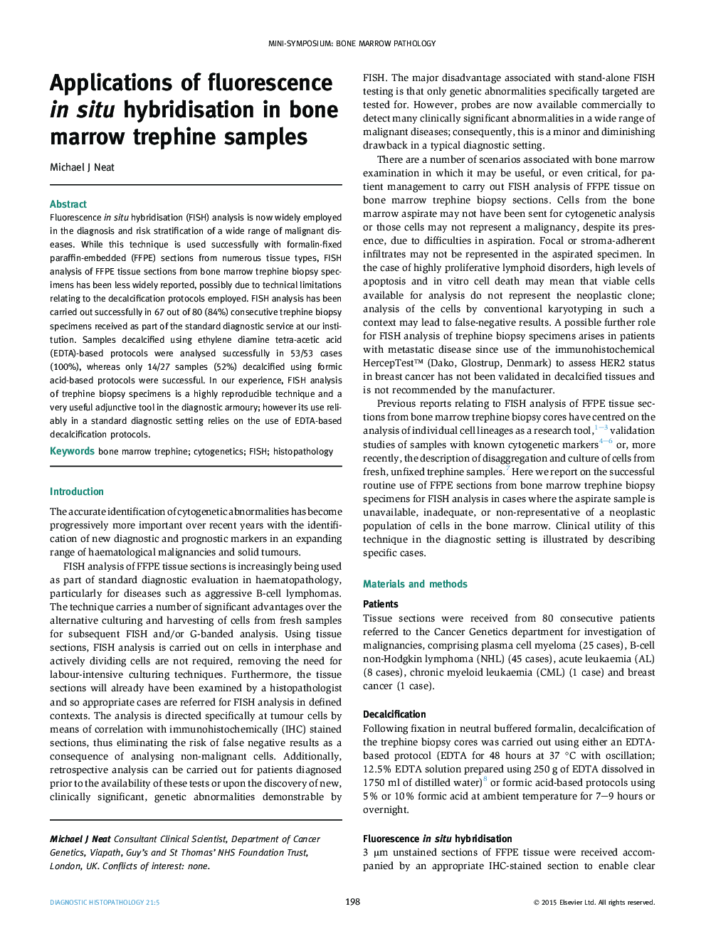 Applications of fluorescence in situ hybridisation in bone marrow trephine samples