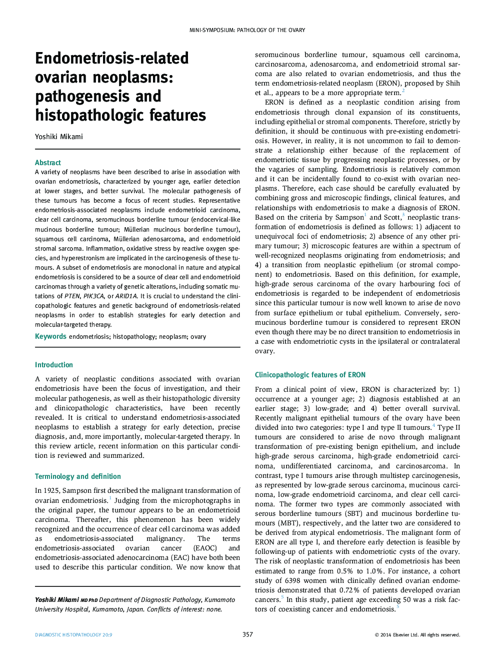 Endometriosis-related ovarian neoplasms: pathogenesis and histopathologic features