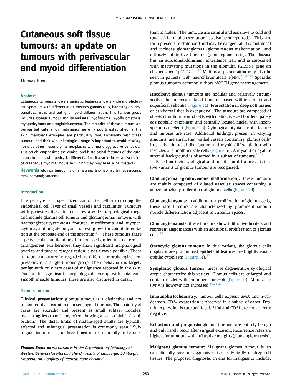 Cutaneous soft tissue tumours: an update on tumours with perivascular and myoid differentiation