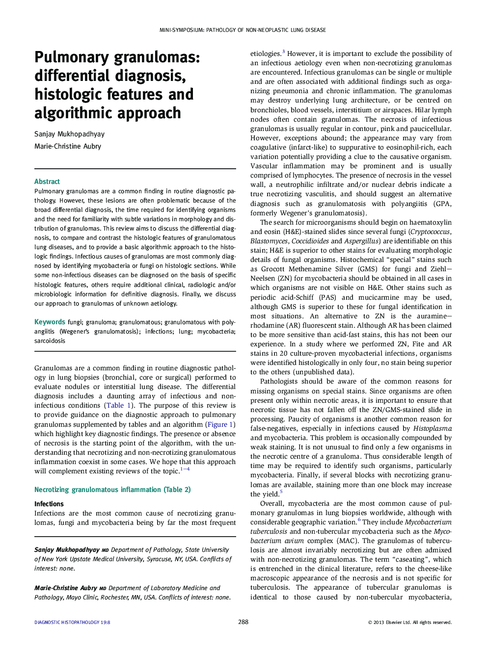 Pulmonary granulomas: differential diagnosis, histologic features and algorithmic approach