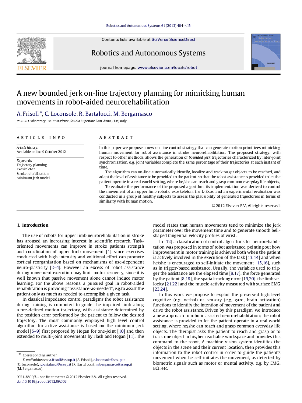 A new bounded jerk on-line trajectory planning for mimicking human movements in robot-aided neurorehabilitation