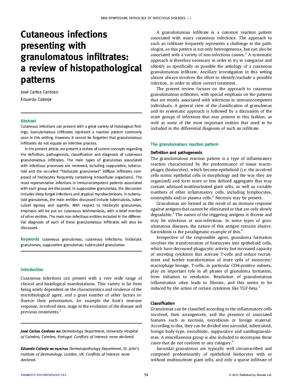 Cutaneous infections presenting with granulomatous infiltrates: a review of histopathological patterns