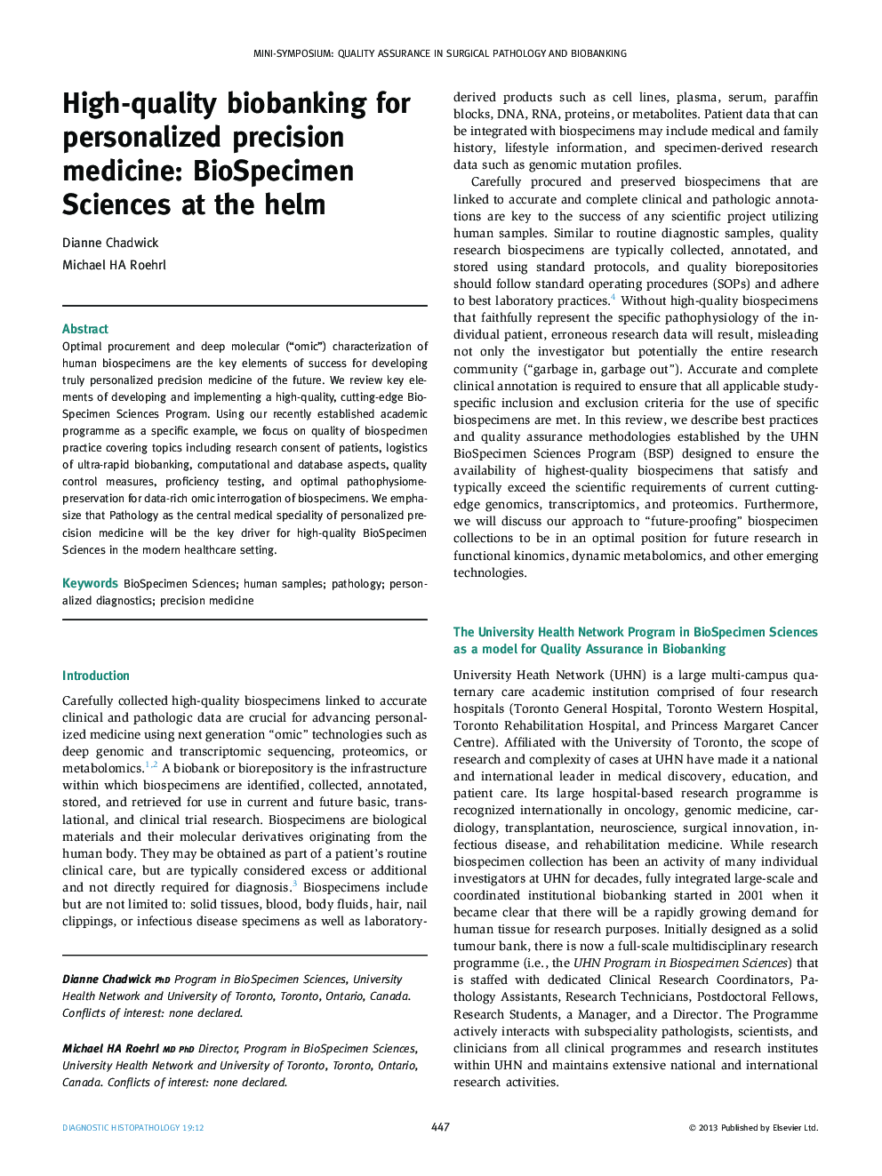 High-quality biobanking for personalized precision medicine: BioSpecimen Sciences at the helm