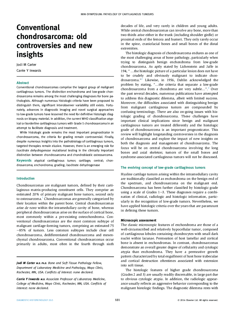 Conventional chondrosarcoma: old controversies and new insights