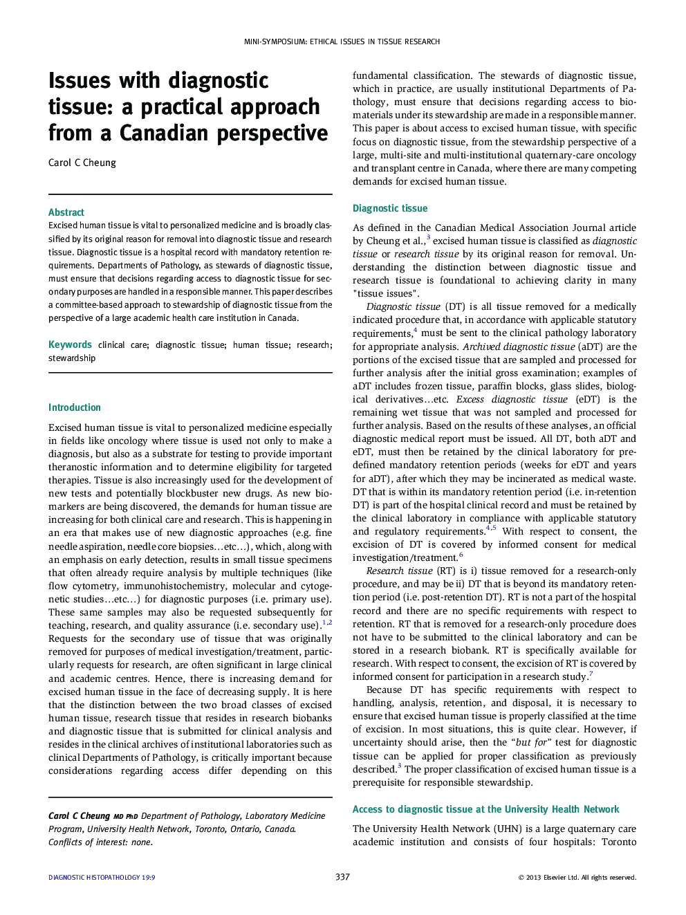 Issues with diagnostic tissue: a practical approach from a Canadian perspective