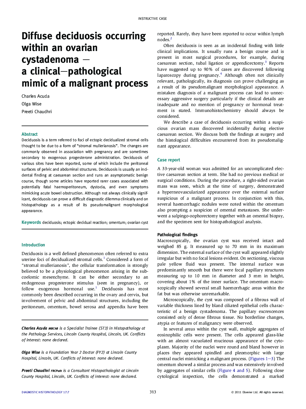 Diffuse deciduosis occurring within an ovarian cystadenoma – a clinical–pathological mimic of a malignant process