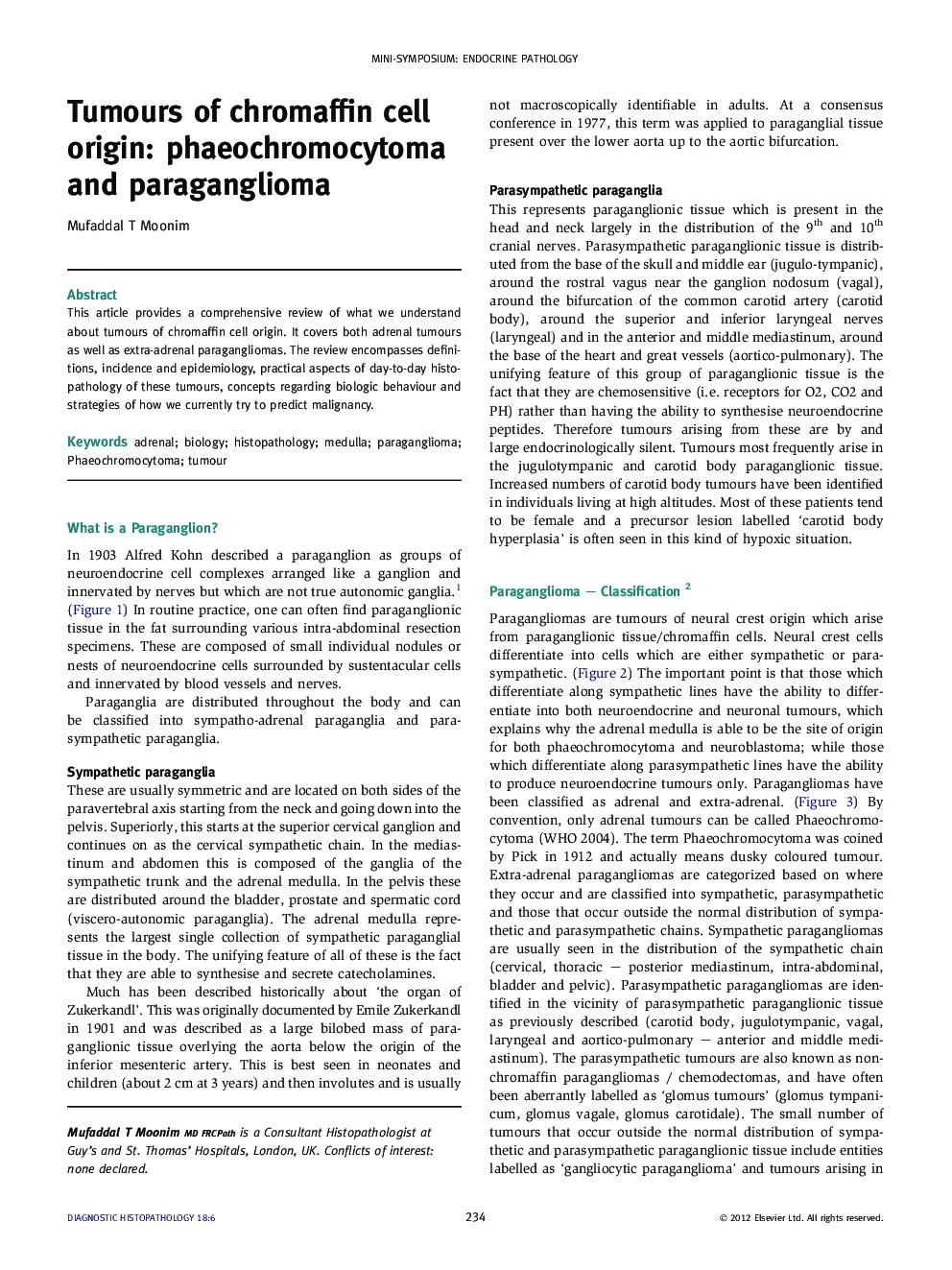 Tumours of chromaffin cell origin: phaeochromocytoma and paraganglioma