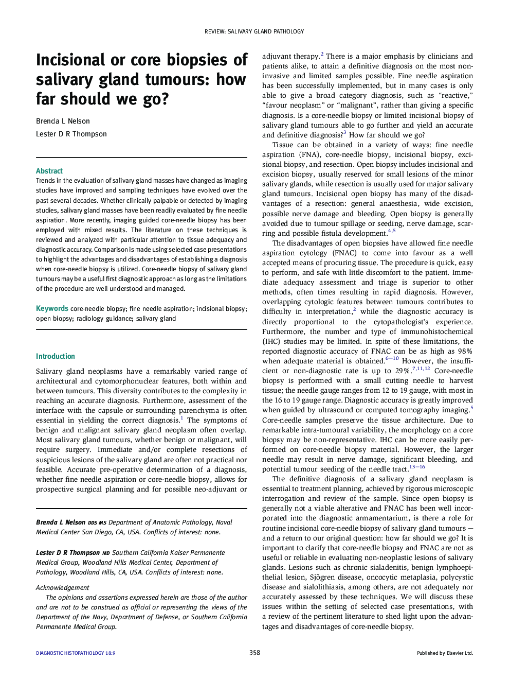 Incisional or core biopsies of salivary gland tumours: how far should we go?