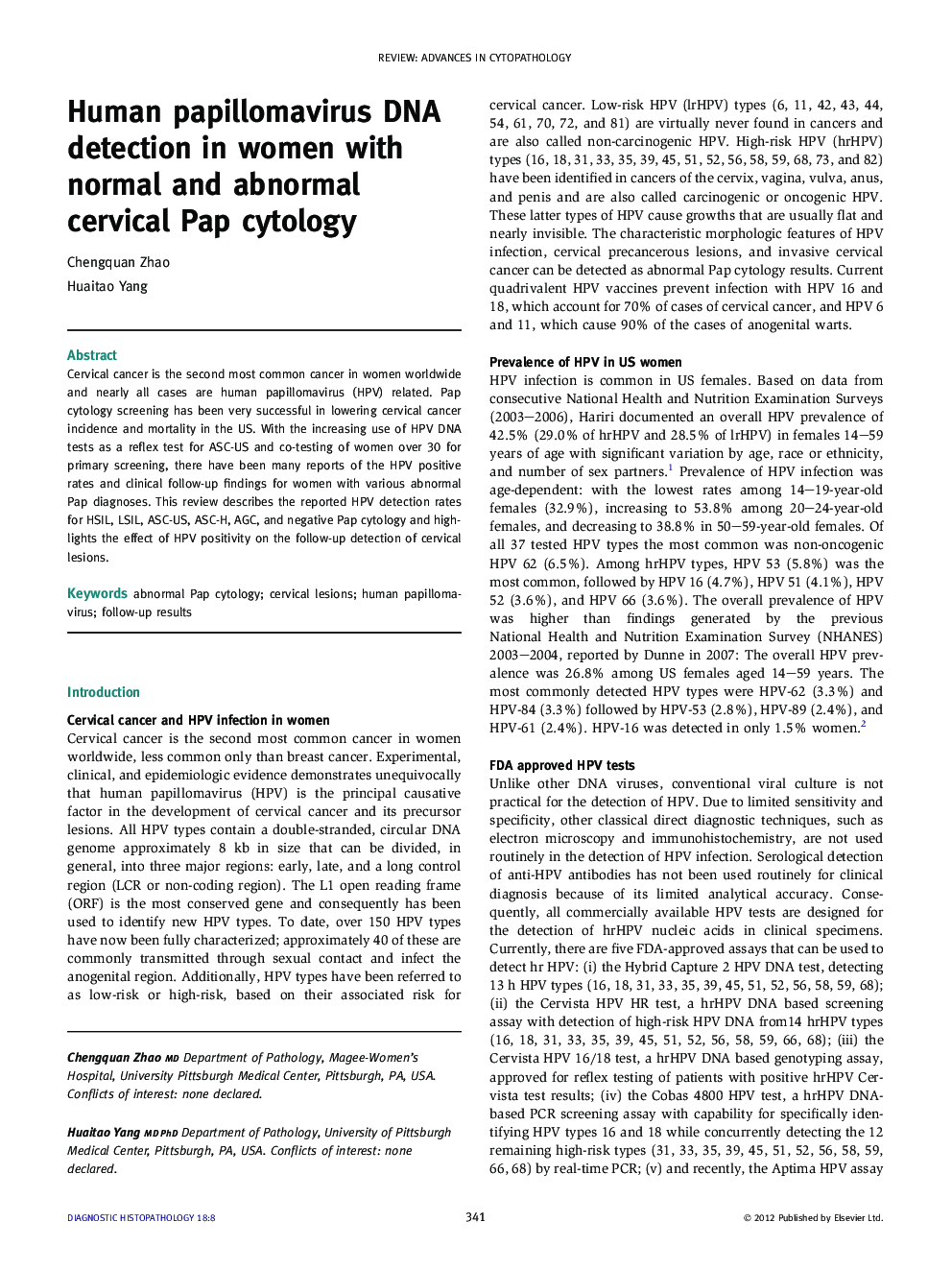 Human papillomavirus DNA detection in women with normal and abnormal cervical Pap cytology