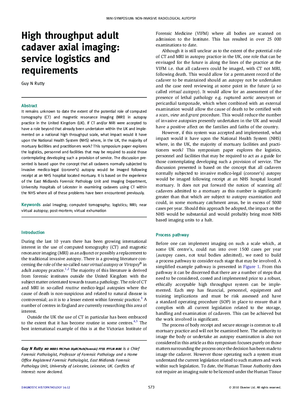 High throughput adult cadaver axial imaging: service logistics and requirements