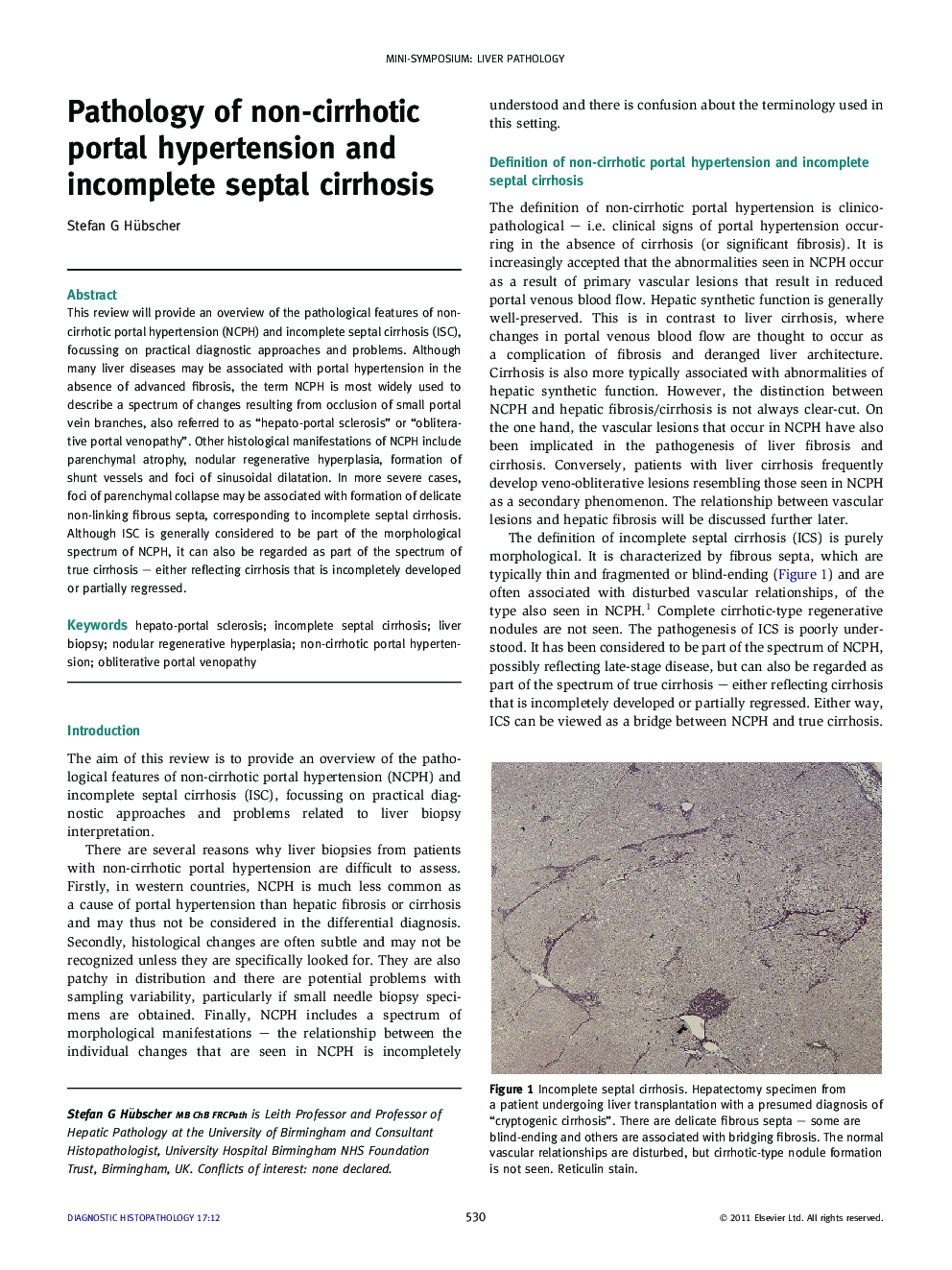 Pathology of non-cirrhotic portal hypertension and incomplete septal cirrhosis