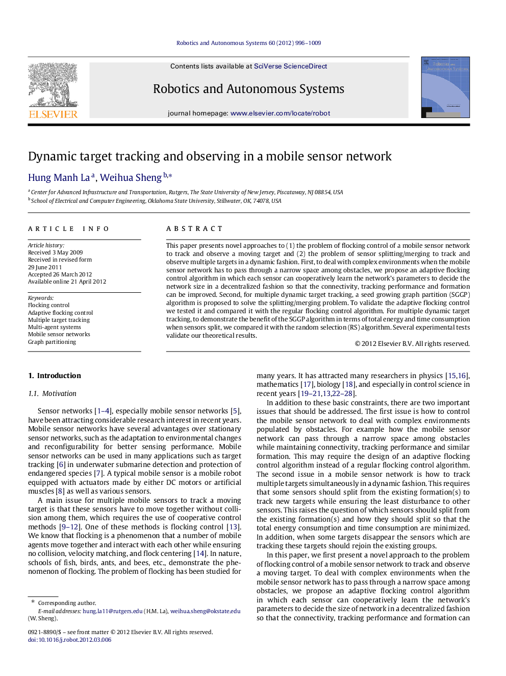 Dynamic target tracking and observing in a mobile sensor network