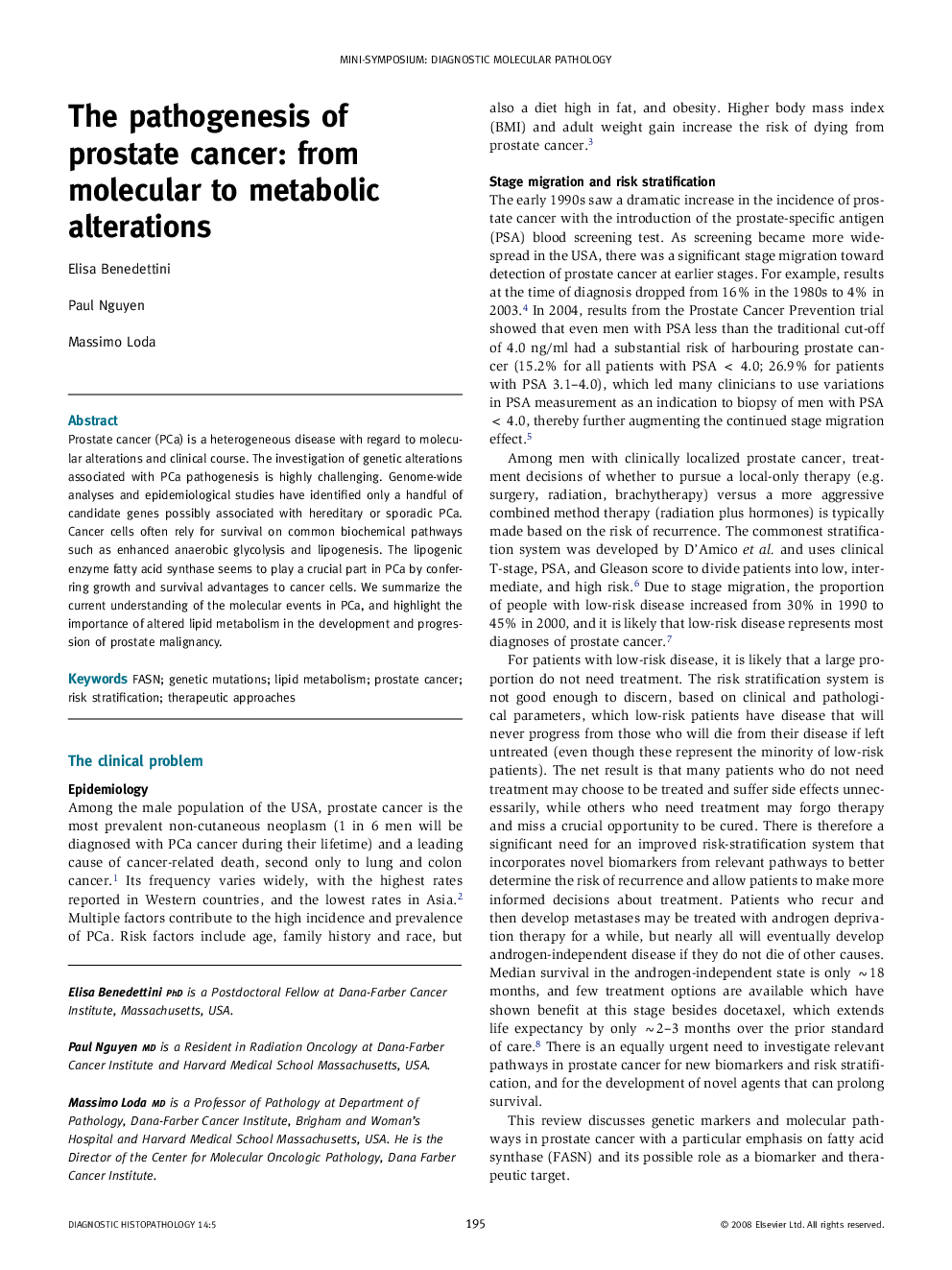 The pathogenesis of prostate cancer: from molecular to metabolic alterations