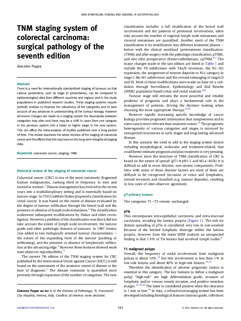 TNM staging system of colorectal carcinoma: surgical pathology of the seventh edition