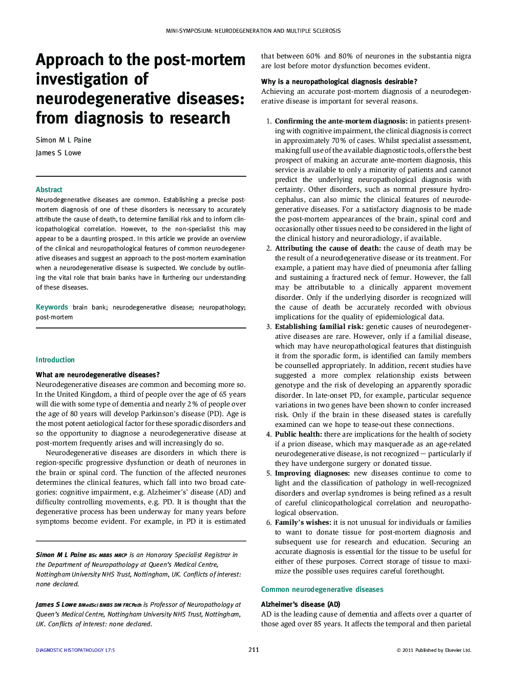 Approach to the post-mortem investigation of neurodegenerative diseases: from diagnosis to research