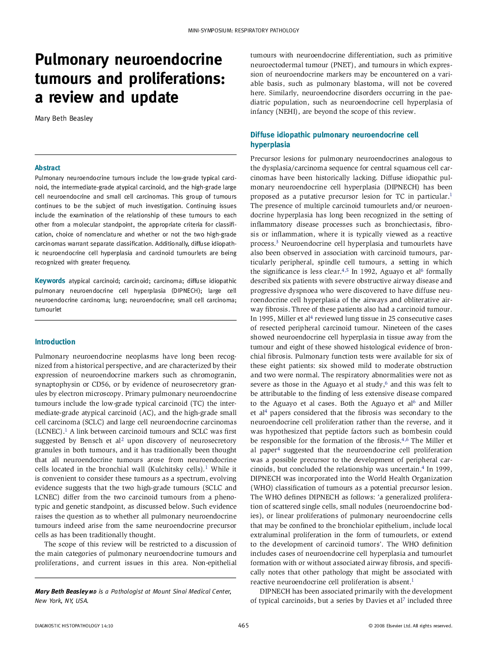 Pulmonary neuroendocrine tumours and proliferations: a review and update