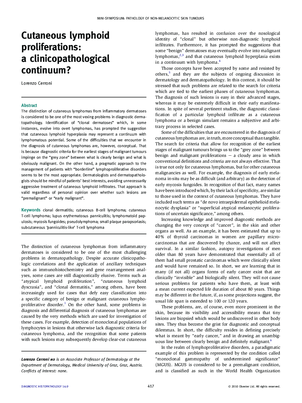 Cutaneous lymphoid proliferations: a clinicopathological continuum?