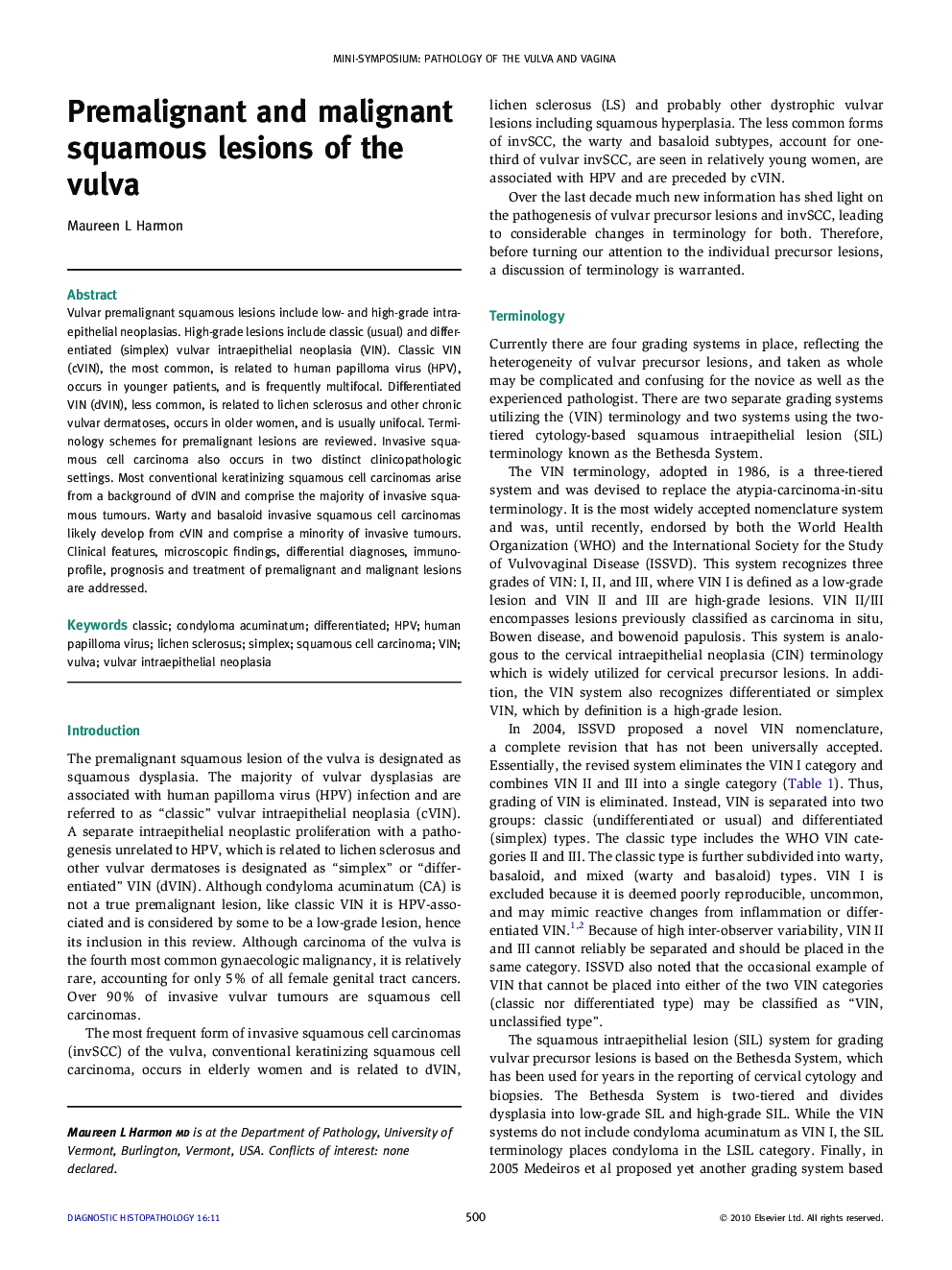 Premalignant and malignant squamous lesions of the vulva