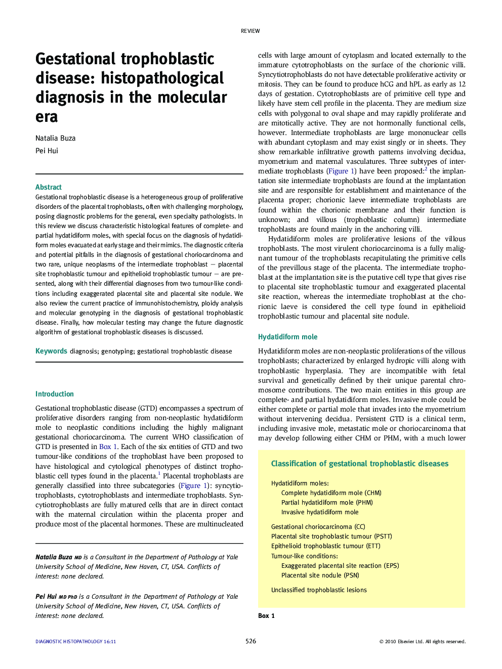 Gestational trophoblastic disease: histopathological diagnosis in the molecular era