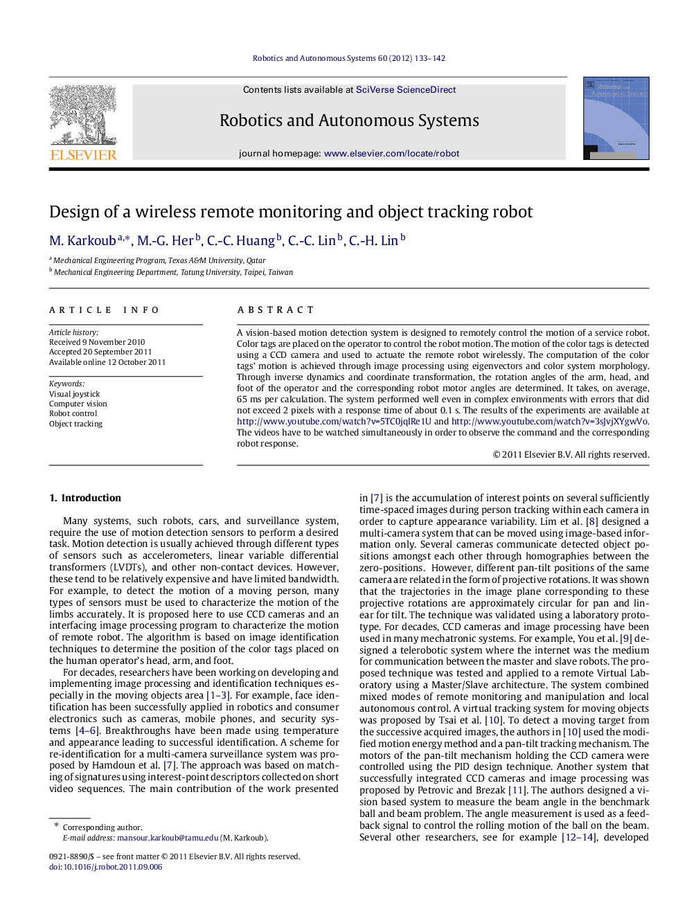 Design of a wireless remote monitoring and object tracking robot