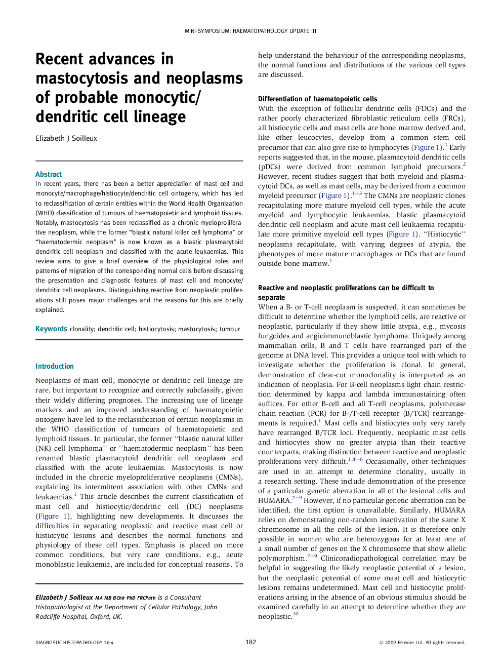 Recent advances in mastocytosis and neoplasms of probable monocytic/dendritic cell lineage