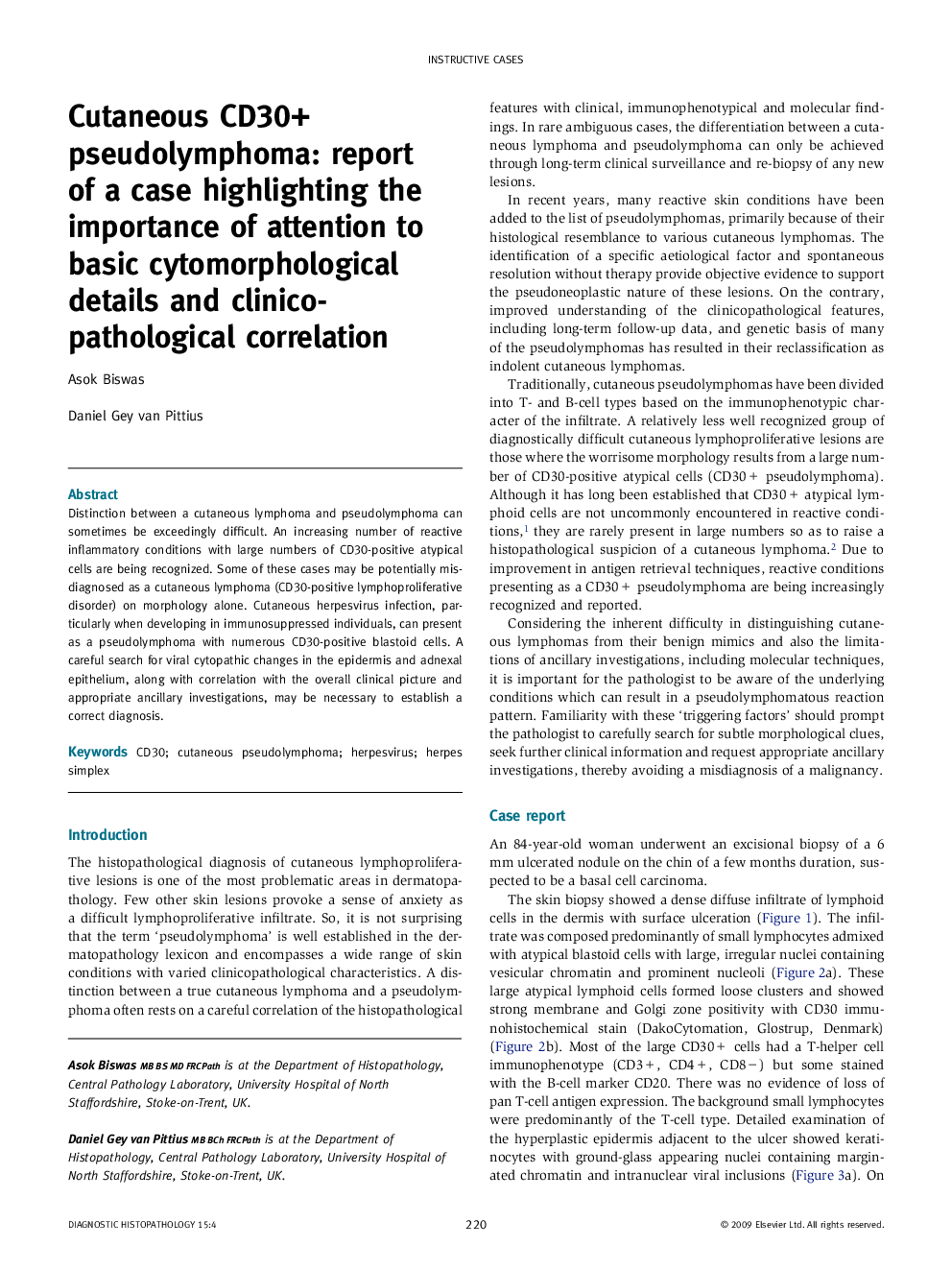 Cutaneous CD30+ pseudolymphoma: report of a case highlighting the importance of attention to basic cytomorphological details and clinico-pathological correlation