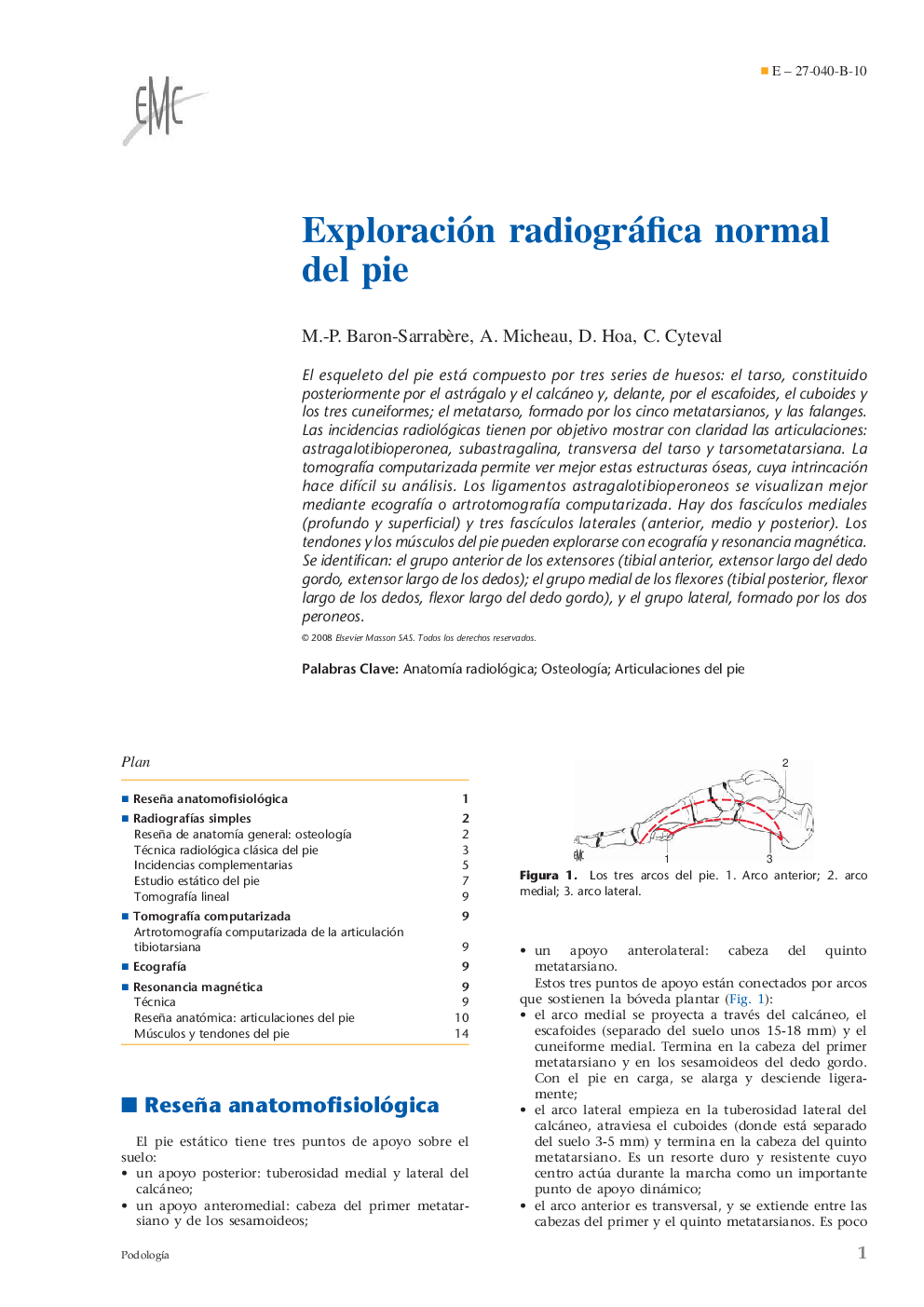 Exploración radiográfica normal del pie