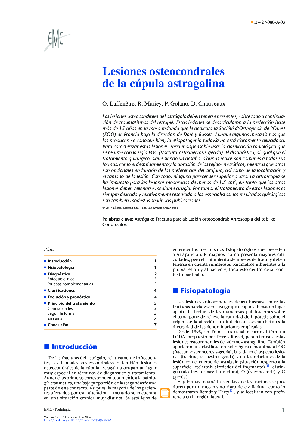 Lesiones osteocondrales de la cúpula astragalina