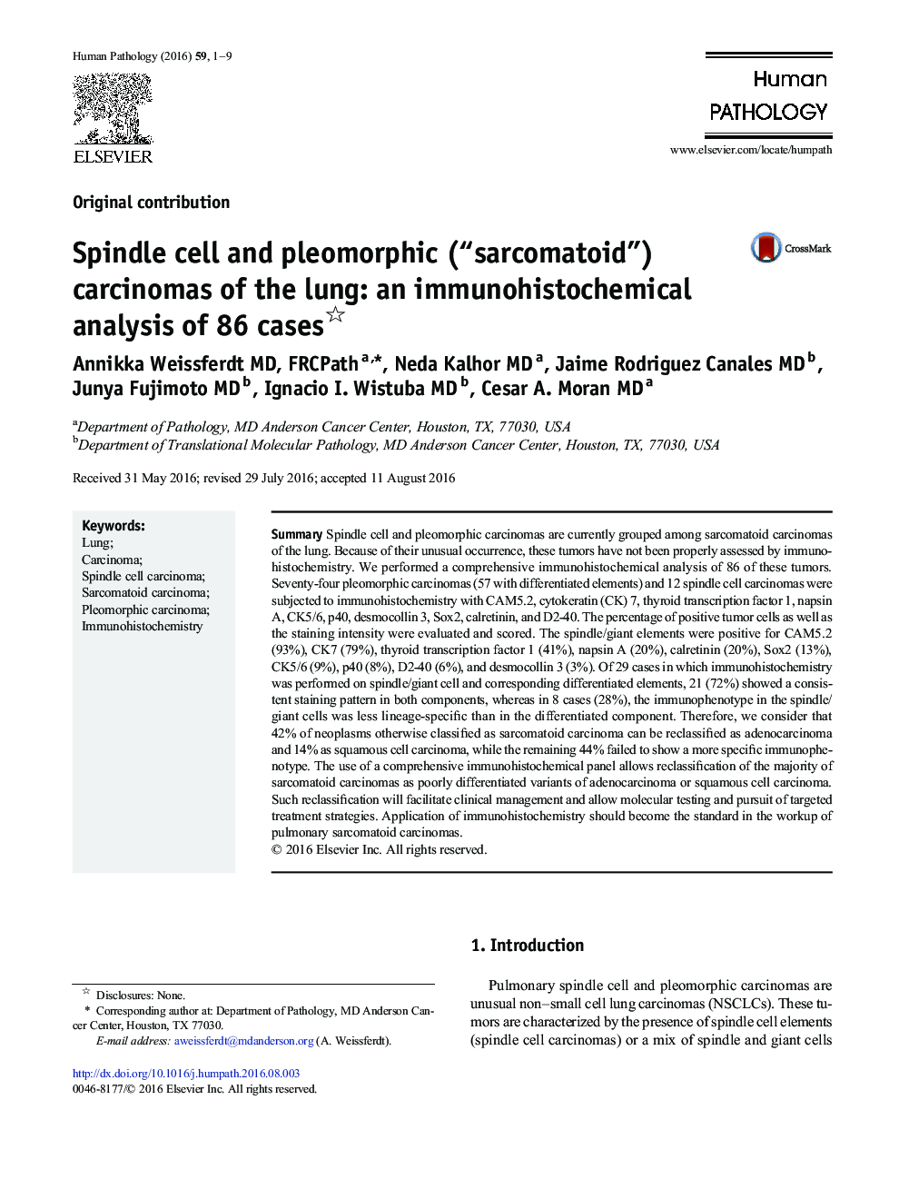 Spindle cell and pleomorphic (“sarcomatoid”) carcinomas of the lung: an immunohistochemical analysis of 86 cases 
