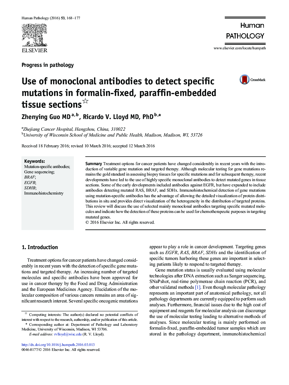 Use of monoclonal antibodies to detect specific mutations in formalin-fixed, paraffin-embedded tissue sections 
