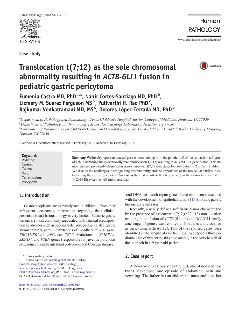 Translocation t(7;12) as the sole chromosomal abnormality resulting in ACTB-GLI1 fusion in pediatric gastric pericytoma