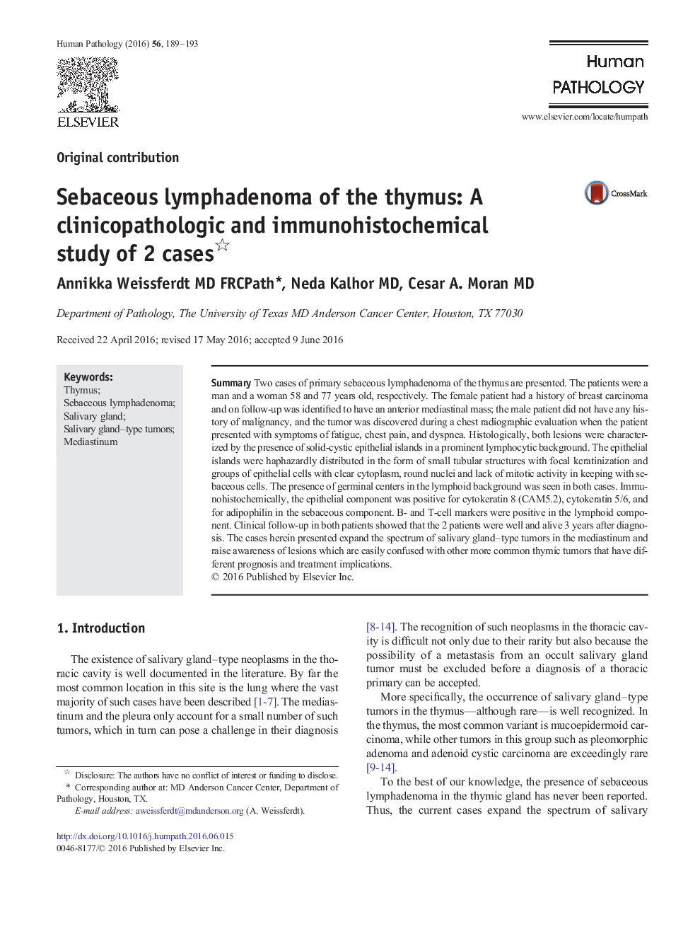 Sebaceous lymphadenoma of the thymus: A clinicopathologic and immunohistochemical study of 2 cases 